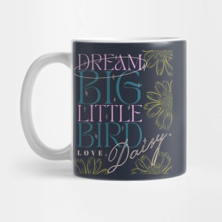 Daisy Jones And The Six Art - Dream Big Little Bird Mug